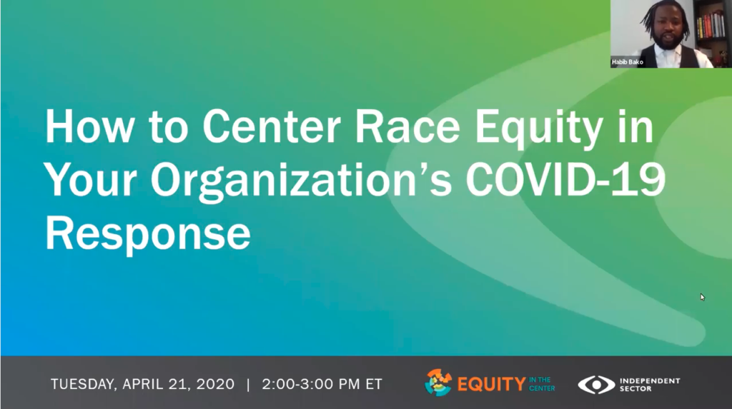 Webninar: HOW TO CENTER RACE EQUITY IN YOUR ORGANIZATION’S COVID-19 RESPONSE